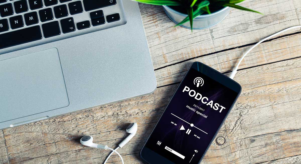 REASONS TO INCLUDE PODCASTS IN YOUR DIGITAL MARKETING STRATEGY