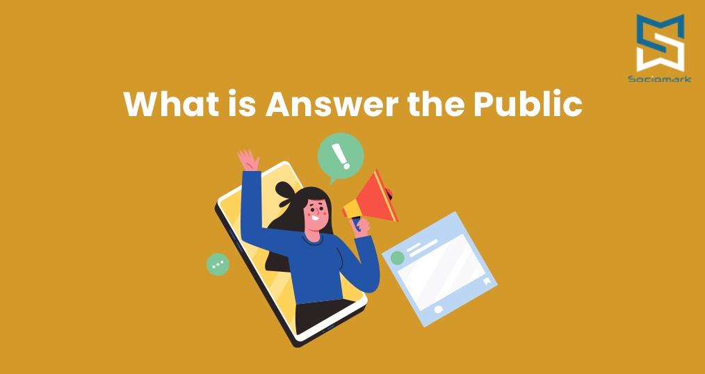 What is Answer The Public A Game-Changing Tool for Content Marketers