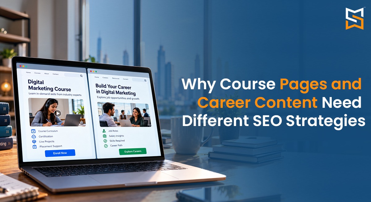 Why Course Pages and Career Content Need Different SEO Strategies