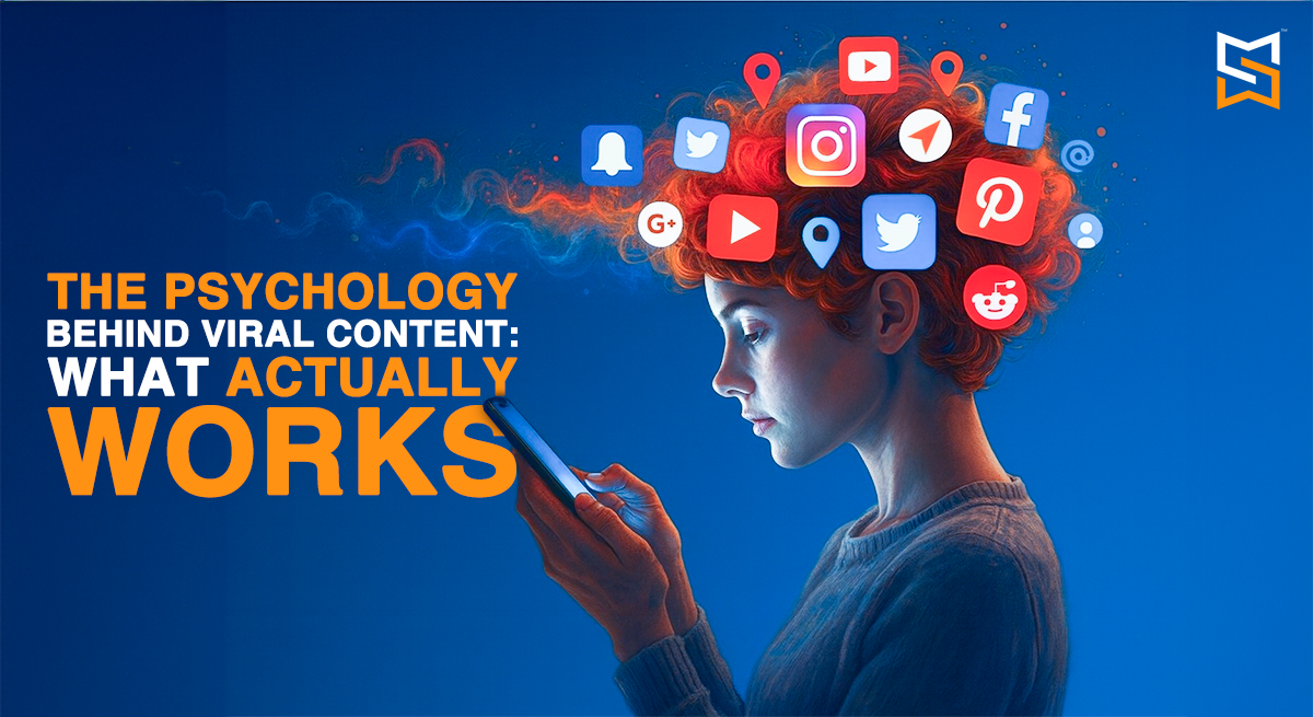 The Psychology Behind Viral Content: What Actually Works